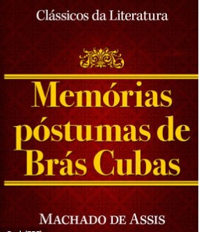 Memórias Póstumas de Brás Cubas